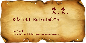 Kürti Kolumbán névjegykártya